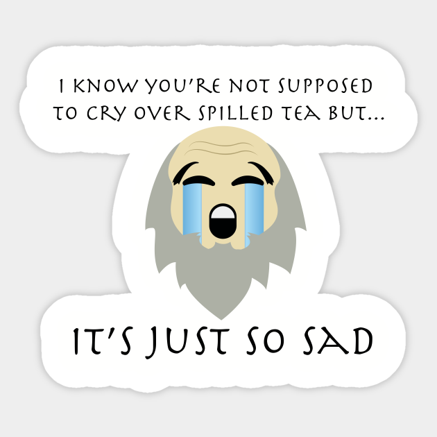 Uncle Iroh crying emoji "So Sad!" Uncle Iroh Tea Sticker TeePublic